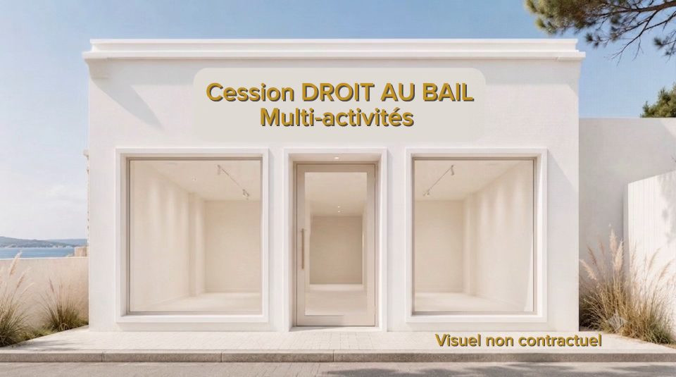 CESSION DE DROIT AU BAIL – Arcachon – Local multi-activités