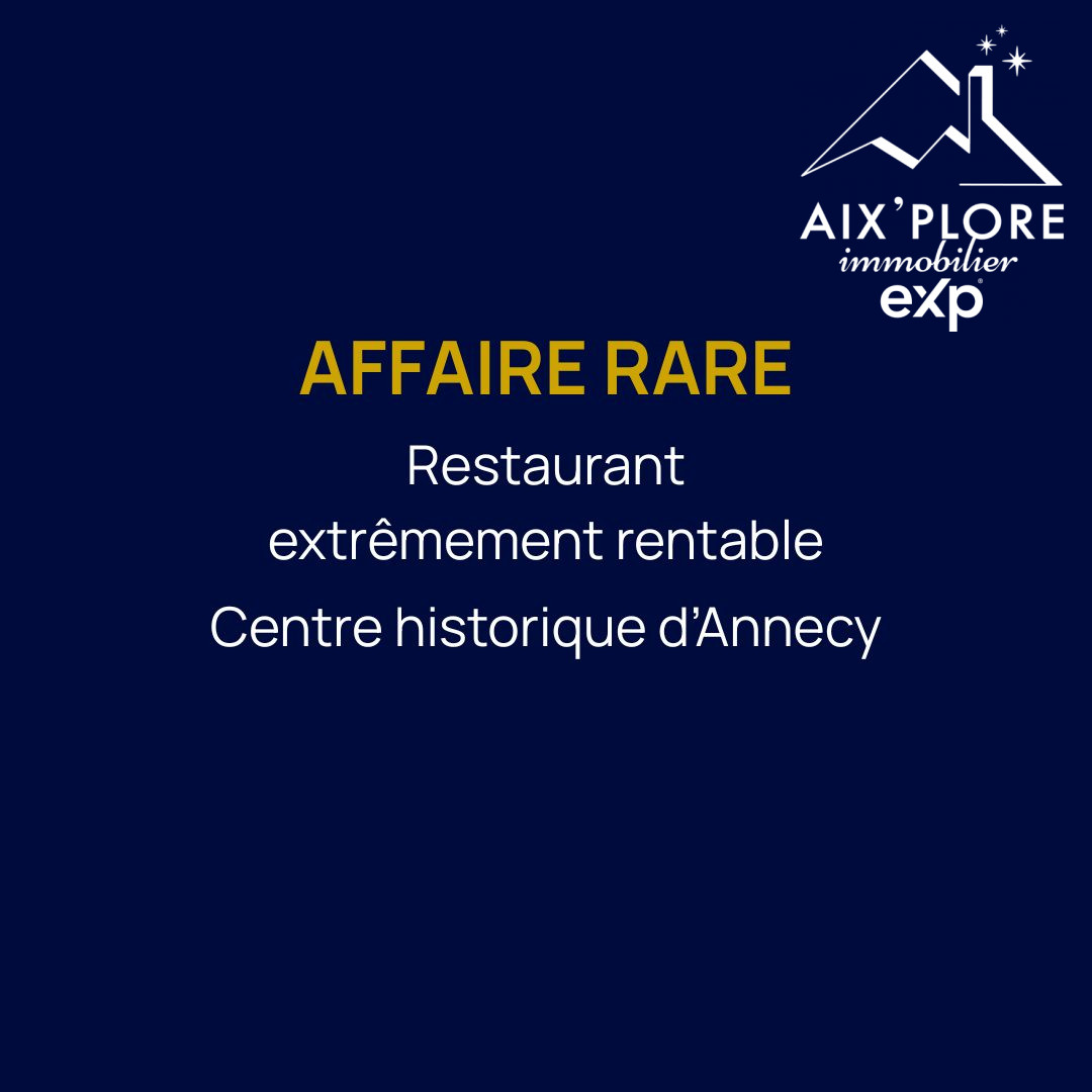 Restaurant à forte rentabilité – Emplacement premium – Annecy centre